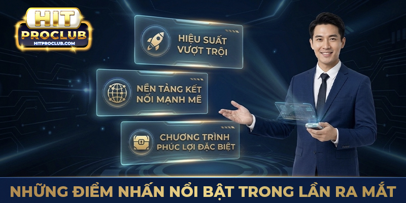 Sự kiện ra mắt công nghệ Hitclub