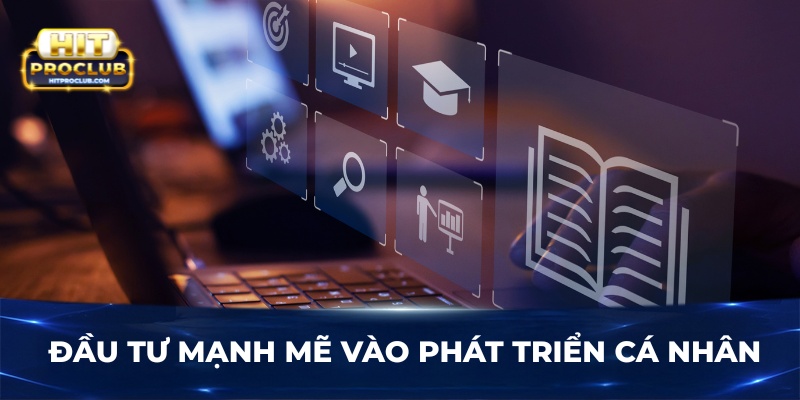 Đầu tư vào phát triển cá nhân