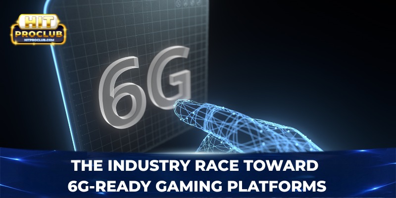 The industry race toward 6G-ready gaming platforms