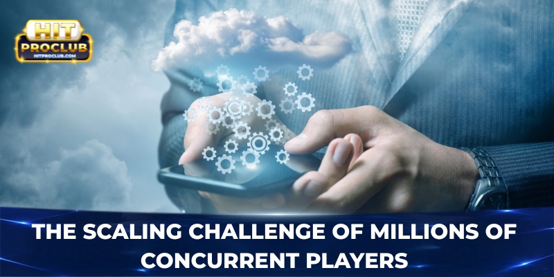 The scaling challenge of millions of concurrent players