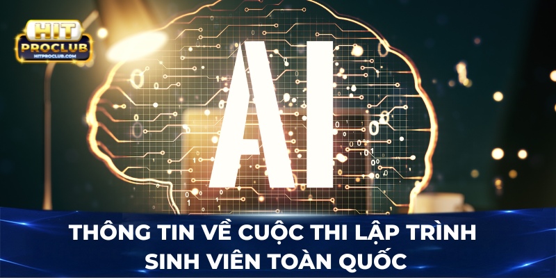 Thông tin về cuộc thi lập trình sinh viên toàn quốc