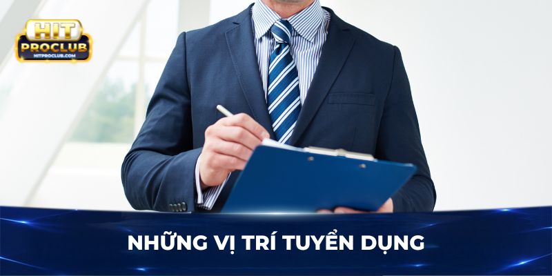 Những vị trí tuyển dụng