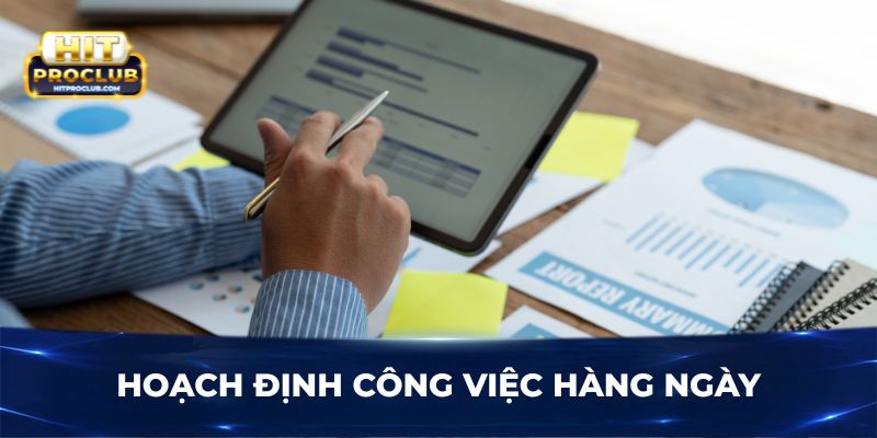 Hoạch định công việc hàng ngày