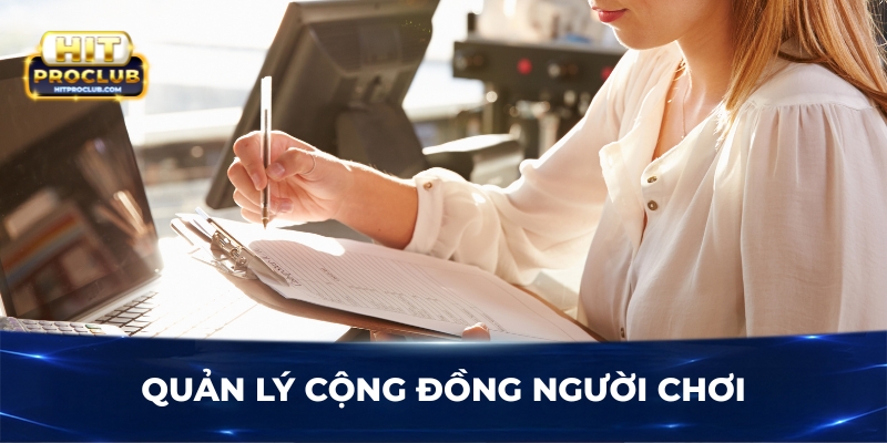 Quản lý cộng đồng người chơi