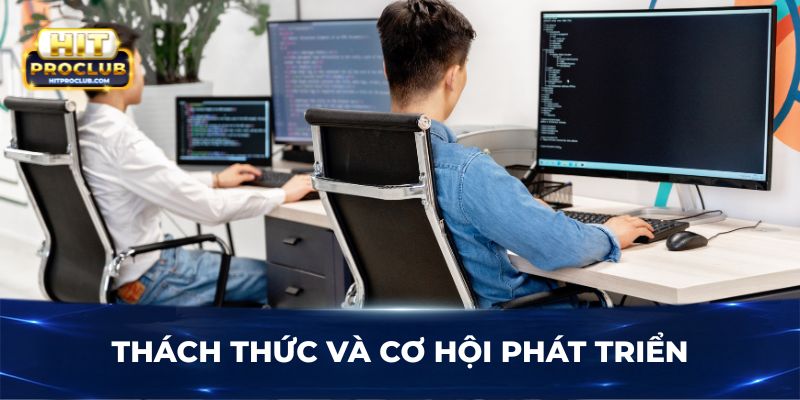 Thách thức và cơ hội phát triển